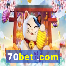 70bet .com